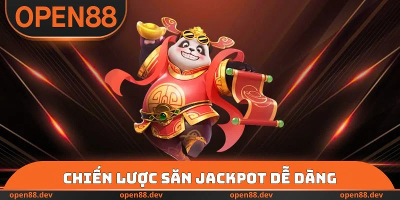 Chiến lược săn Jackpot dễ dàng