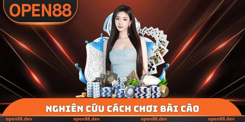 Nghiên cứu cách chơi bài Cào