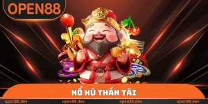 Nổ Hũ Thần Tài - Săn Kho Jackpot OPEN88 Hơn 1 Tỷ Đồng Cực Dễ