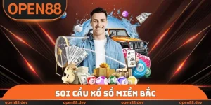 Soi Cầu Xổ Số Miền Bắc - Chiến Thuật Cá Cược An Toàn Tại OPEN88