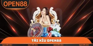 Tài Xỉu OPEN88 - Nhận Xét Của Cộng Đồng Về Các Ưu Điểm