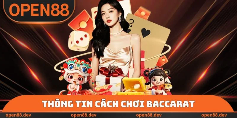 Thông tin cách chơi Baccarat