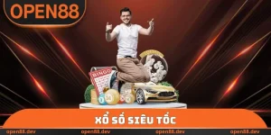Xổ Số Siêu Tốc OPEN88 - Dự Thưởng Nhanh Chóng Trong 30 Giây